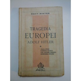 TRAGEDIA  EUROPEI  ADOLF  HITLER - DAVY  WINTER - 1945